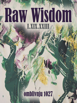 cover image of Raw Wisdom I.XIX.XXIII
